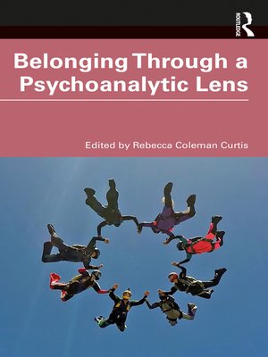 cover image of Belonging Through a Psychoanalytic Lens